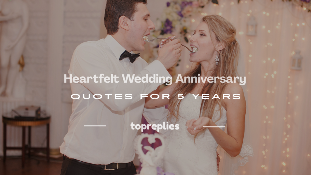 wedding anniversary quotes for 5 years