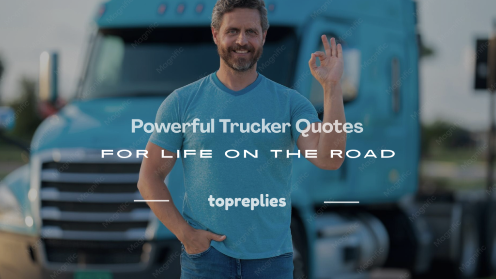 trucker quotes