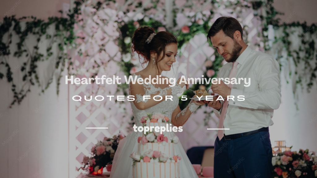 wedding anniversary quotes for 5 years