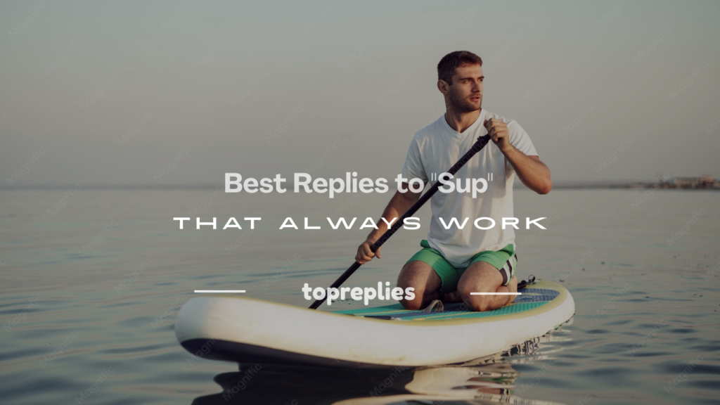 how to reply to sup