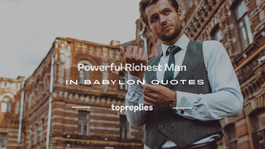 quotes from richest man in babylon