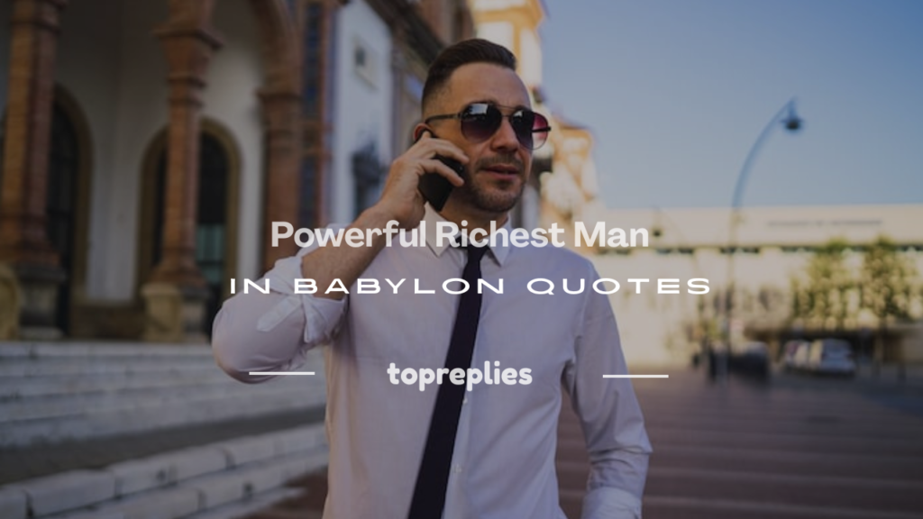 quotes from richest man in babylon