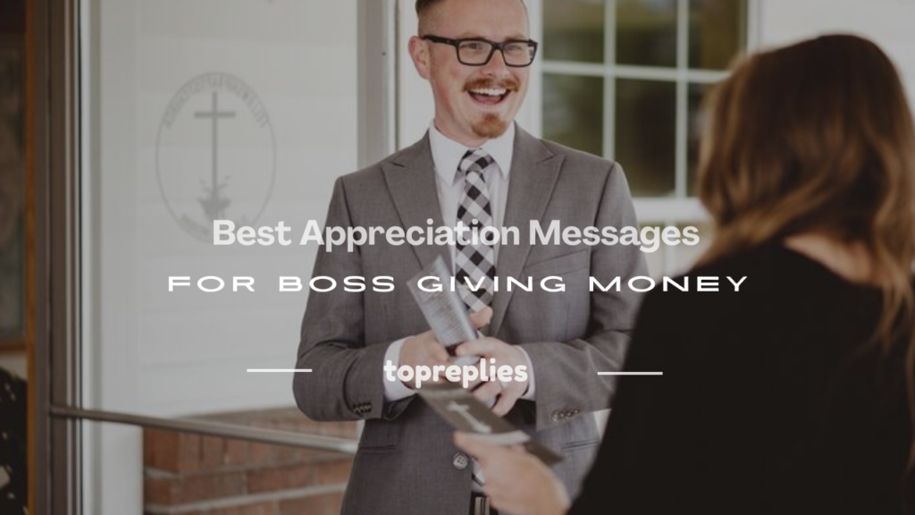 appreciation messages to my boss for giving me