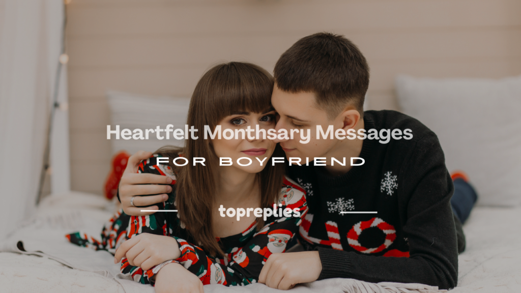 monthsary messages for boyfriend