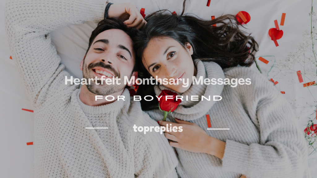 monthsary messages for boyfriend