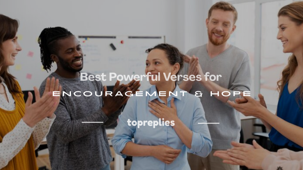 best verses for encouragement